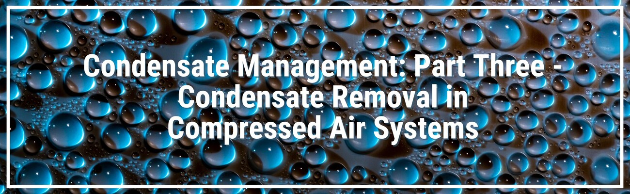 condensate removal in compressed air systems