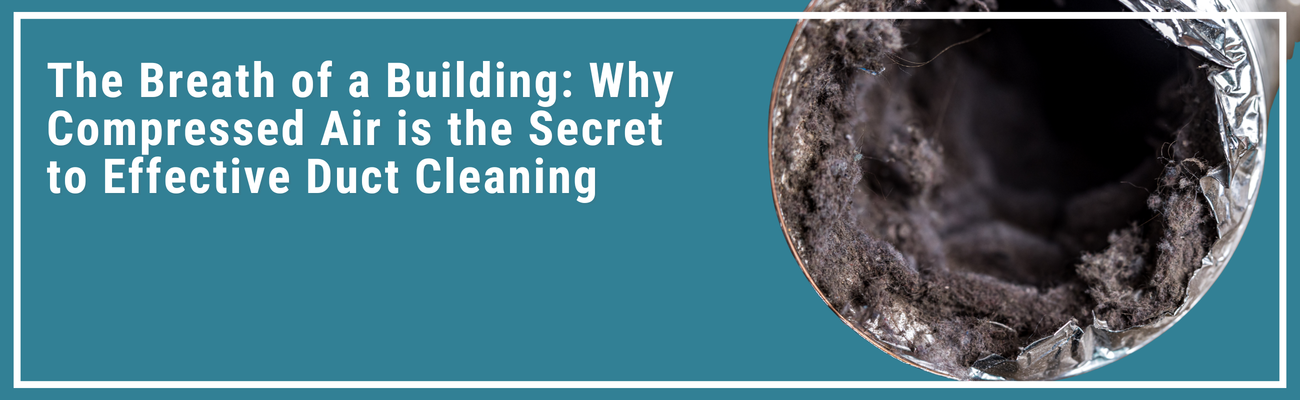 compressed air for duct cleaning